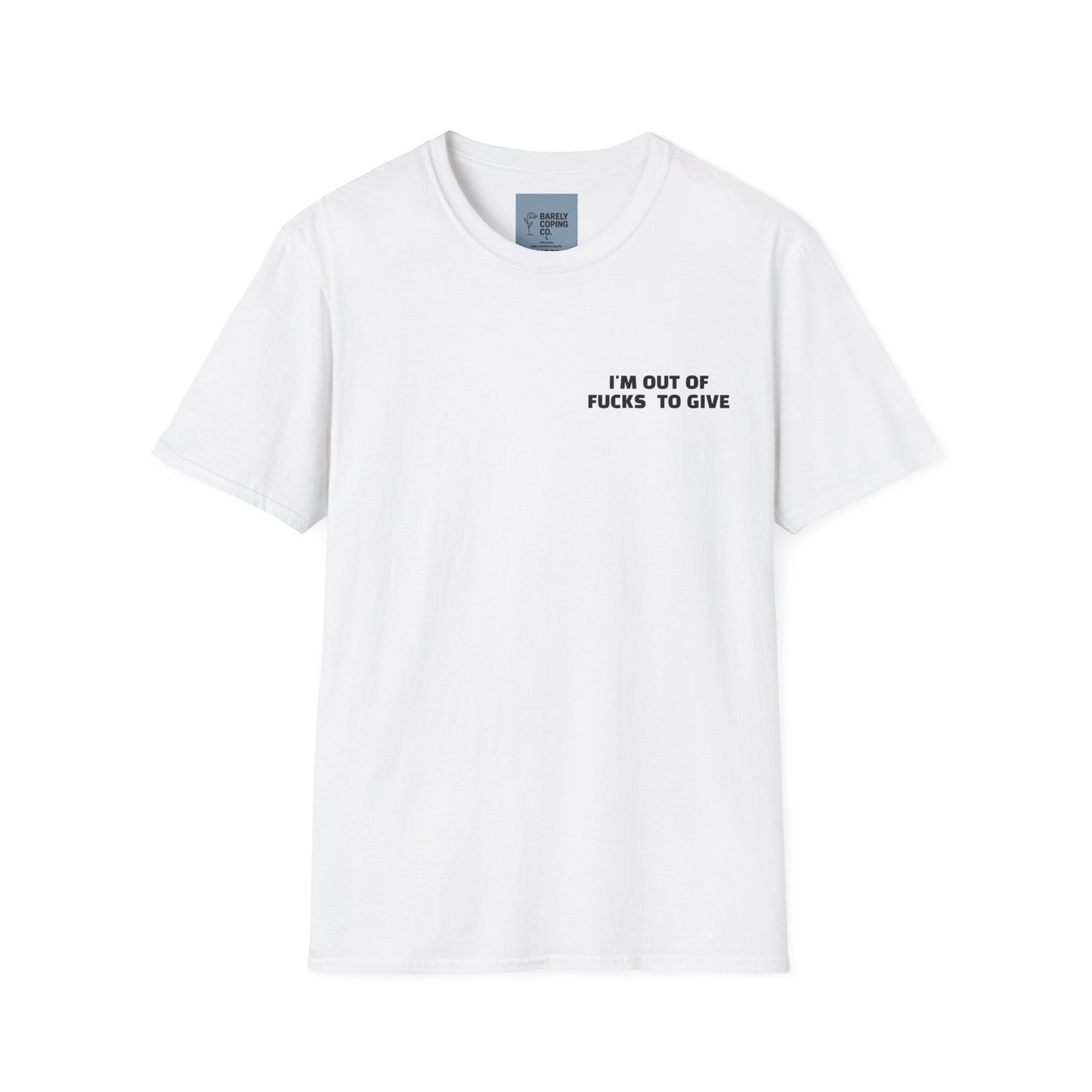 OUT OF FUCKS TEE