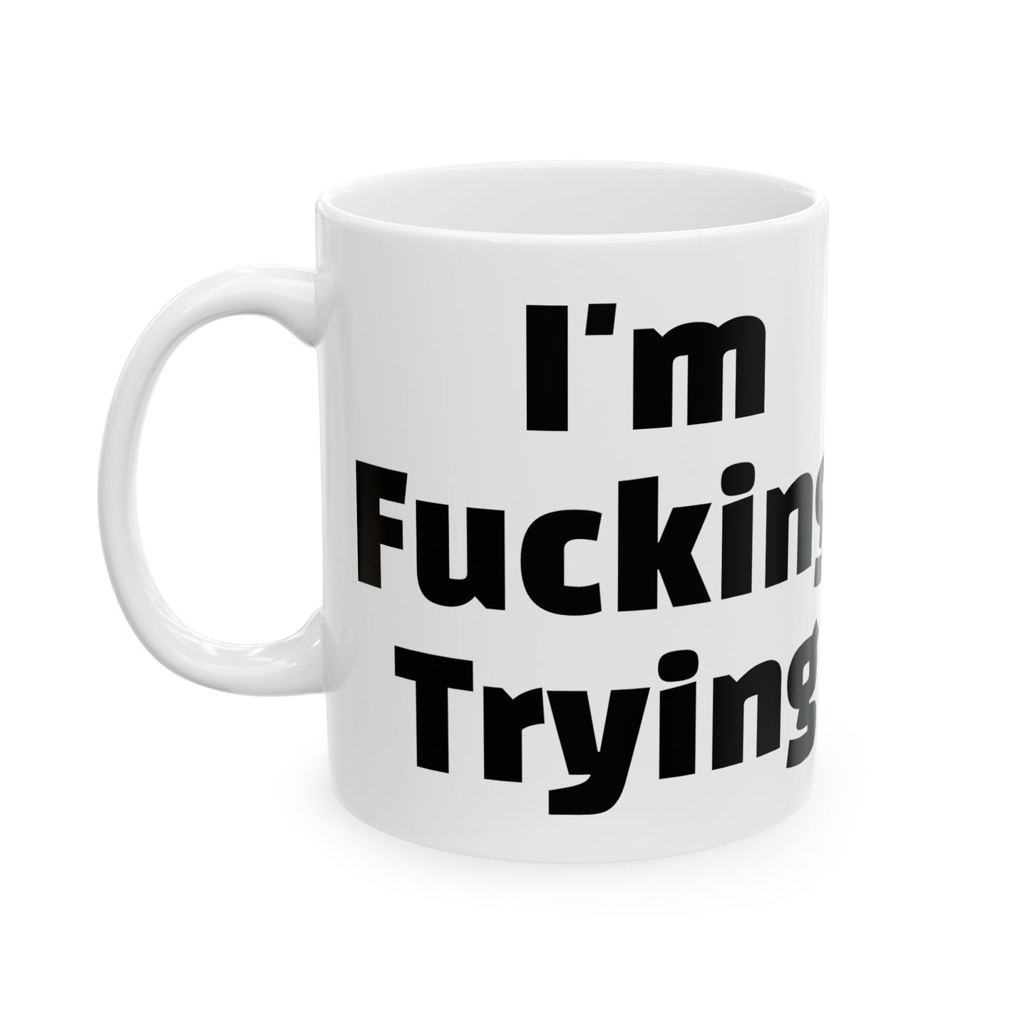 Trying Mug